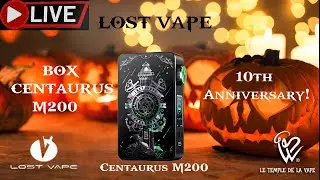 REVUE & LIVE Box Centaurus M200 10th Anniversary  Lost Vape