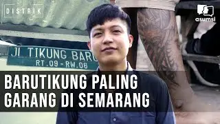 Distrik: Barutikung Daerah Yang Terkenal Dengan Kriminal di Semarang