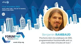 Piochons dans les pratiques de DDD, programmation fonctionnelle and... - B. RAMBAUD - Forum PHP 2022