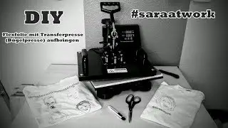 T-Shirts selber gestalten | plotten | mit Transferpresse | #saraatwork | Arbeitsbekleidung | DIY