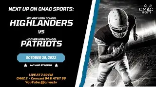 High School Football: McLane vs. Hoover @ McLane