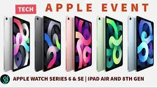 Apple Watch Series 6, Apple Watch SE and iPadAir 8th Gen