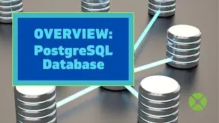 Overview: PostgreSQL