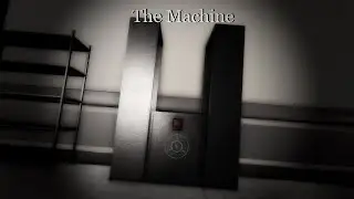 SCP Roleplay - The Machine