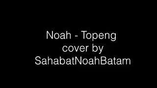 Noah   Topeng Cover