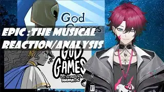 Seiker Reacts: Epic: The Musical - God Games Double Special (@anniflamma1496 & @nealillustrator)