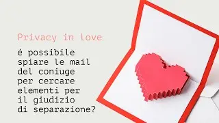 Spiare email del partner cercando elementi per la separazione 