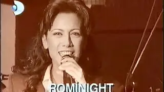 Rominight Program Tanıtımı - Sibel Tüzün (1995) Kanal D