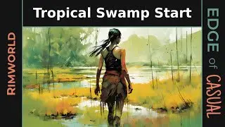 Starting a New Game in the Tropical Swamp | Rimworld