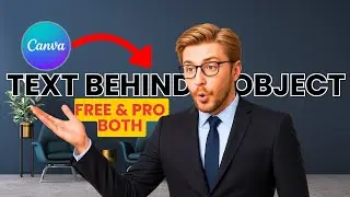 Canva Text Behind Object Trick Everyone Should Know