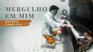 MATÉRIA COMPLETA - MERGULHO EM MIM