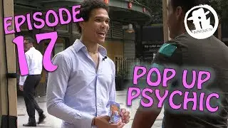 Episode 17 | Pop Up Psychic - NYC