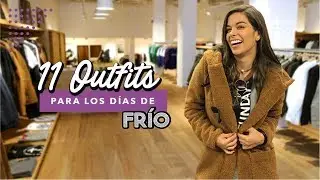 11 OUTFITS PARA EL FRÍO