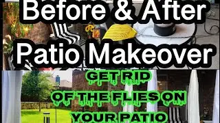 Patio Makeover DIY /Before & After patio reveal/ & how to get rid of flies /patio on a budget