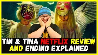 Tin & Tina (2023) Netflix Movie Review - Ending Explained at the End