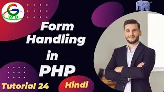 Form Handling In PHP  || Guri Web Developer || PHP Tutorial in Hindi 2024