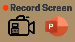 How to Record Screen using Microsoft PowerPoint