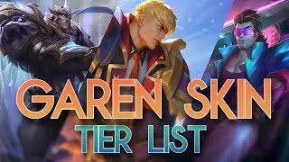 Ranking Every Garen Skin in League of Legends (2022)