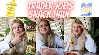 trader joes snack haul & taste testing