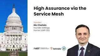 High Assurance via the Service Mesh