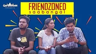 Friendzoned Saabangal | Gurunathaa
