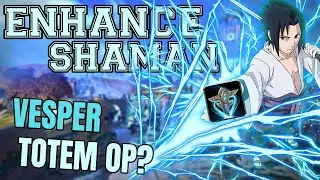 Is Vesper Totem GOOD for Enhance? | Enhance Shaman PvP | 9.2.5 Shadowlands WoW