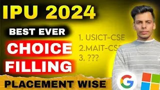 IPU 2024 Best Ever Preference Order 🔥 Placement Wise🤩