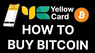 HOW TO BUY BITCOIN OR ANY OTHER CRYPTO USING YELLOW CARD APP 2024 Plus