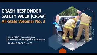 Crash Responder Safety Week: All States Planning Call - October 2024