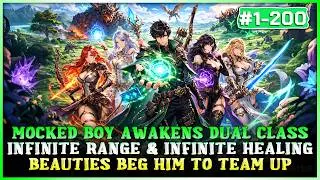 The Boy Everyone Mocked Unlocks Dual Classes — Infinite Range & Healing, Girls Beg to Join Him!