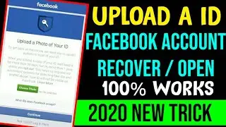 Upload your ID problem solve |How To Recover Upload a Photo ID | Solution Trick_2020