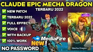 New Update!!! Script Skin CLAUDE EPIC Patch Terbaru 2022 NO PASSWORD | Full Effect Skin Script