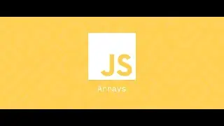 Arrays in JavaScript - JS tutorial