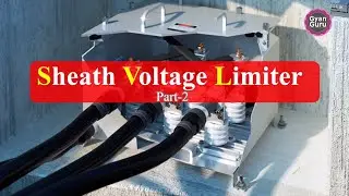 Sheath Voltage Limiter (#SVL) Part -2