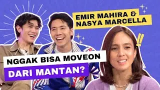 Nasya Marcella, Emir Mahira, Julian Jacob Nggak Bisa Kerja Bareng Mantan? | BUKA2AN RAHASIA Ep. 17