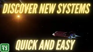 Discover UNDISCOVERED systems in Elite Dangerous quickly!