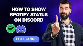 How to Show Spotify Status on Discord [2026 Full Guide]