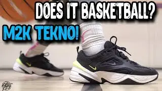 Does It Basketball? Nike M2k Tekno!