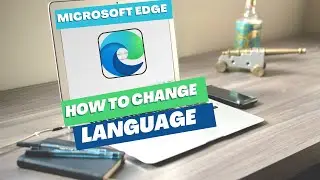 How to change Language (Microsoft Edge)