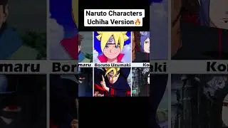 Naruto: Uchiha Version 🔥👹 #shorts