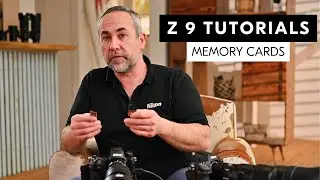 Tutorial Nikon Z 9 | Elegir la tarjeta de memoria adecuada