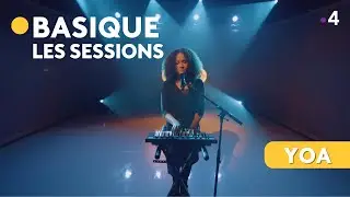 YOA - Basique, les sessions