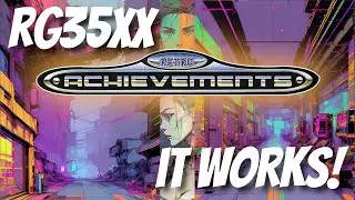 RG35XX RETRO ACHIEVEMENTS WORKING!