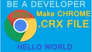 How to make .crx file of chrome web APP. Load pack and make .crx file of chrome web APP. NEW 2016