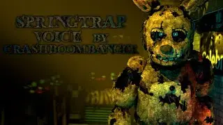 [SFM/FNaF] Springtrap Voice By CrashBoomBanger Animated