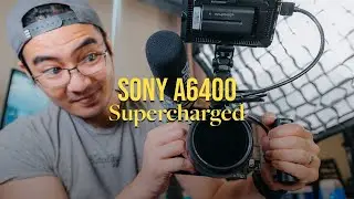 SUPERCHARGE YOUR SONY A6400 - A Compact Cinema Rig for More Cinematic Videos