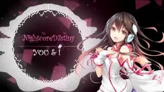 ♪Nightcore → You & I [ncs]