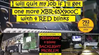Sony XBR-65X900C backlight, no picture, blinking red led 4 times problem fix / be ready to...