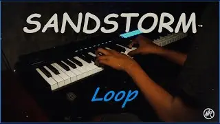 [DARUDE] SANDSTORM Loop cover. by NR Synth Studios