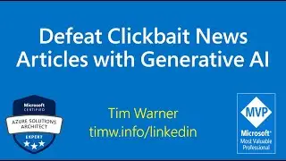 Defeat Clickbait Headlines with Generative AI